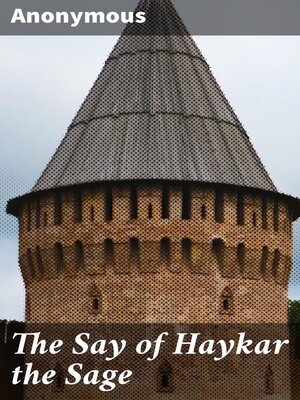 cover image of The Say of Haykar the Sage